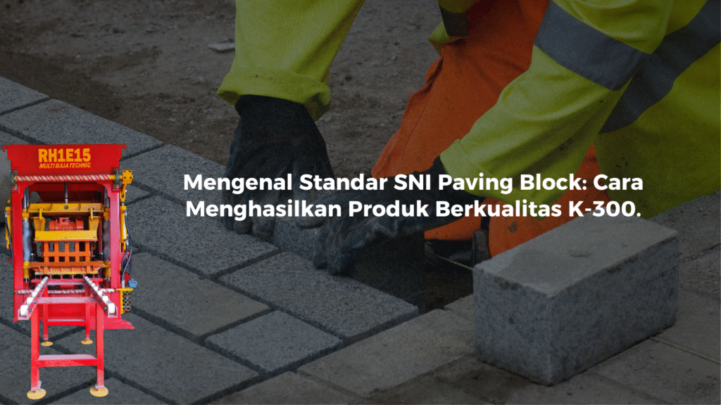 Standar SNI Paving Block