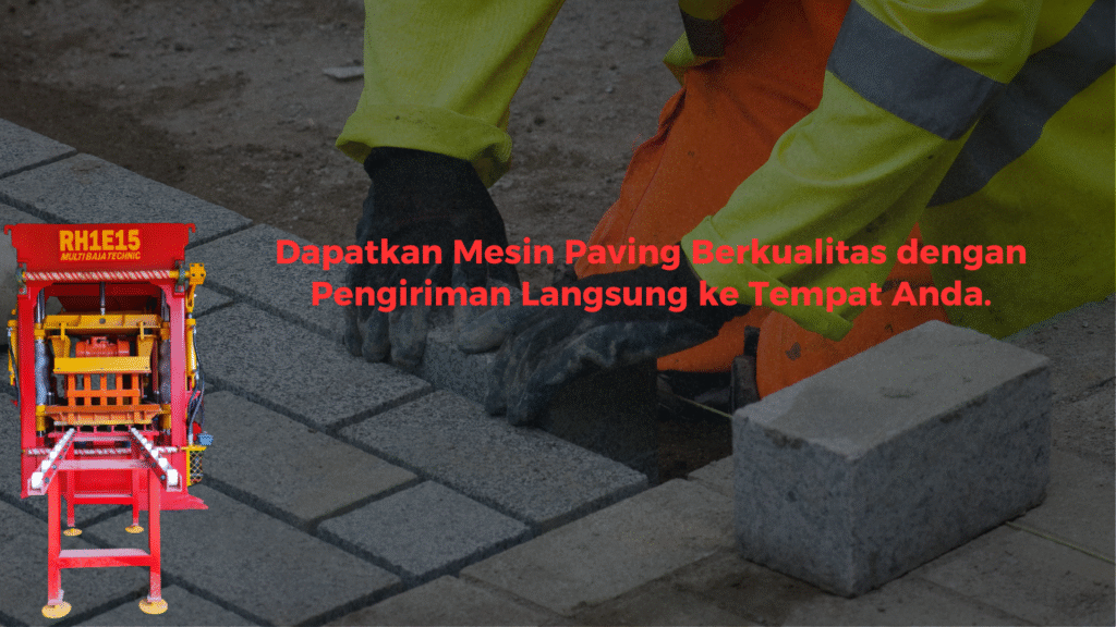 Mesin Paving Berkualitas