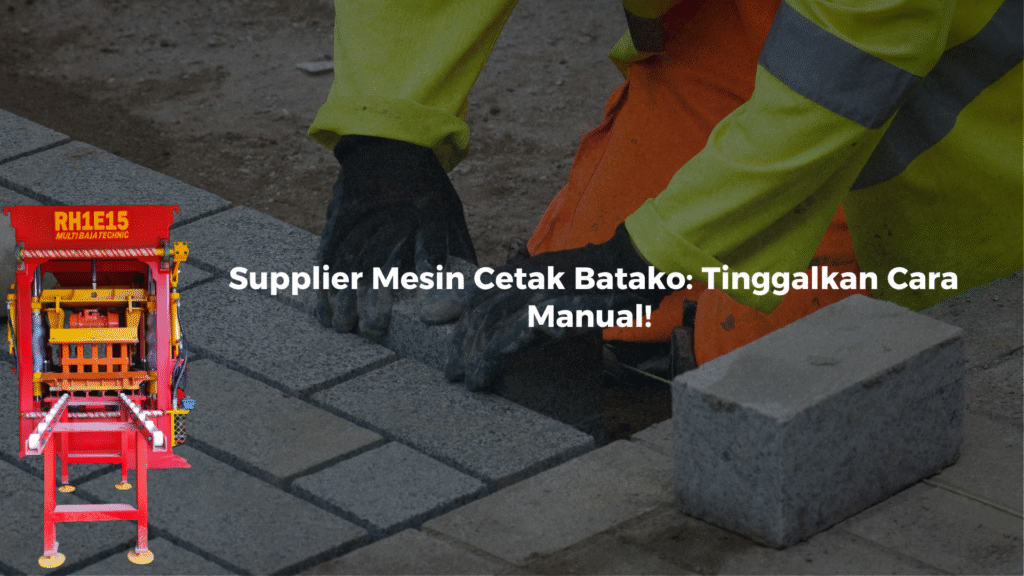 Supplier Mesin Cetak Batako