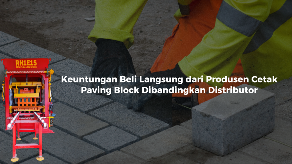 Produsen Cetak Paving Block